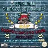 SUPER GANGSTA BROS. MIXTAPE (PROD. HALTMANN WORK$$$)