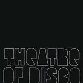 Theatre Of Disco