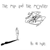 The Man and The Monster