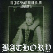 In Conspiracy With Satan: A Tribute to Bathory