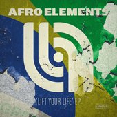 Lift Your Life EP