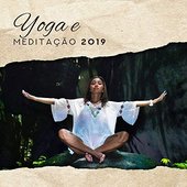 Yoga e Meditação 2019