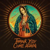 Thank You Come Again - EP