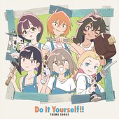 Do It Yourself!! ‐どぅー・いっと・ゆあせるふ‐ Theme Songs