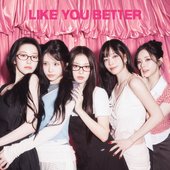 LIKE YOU BETTER (Japanese ver.) - EP