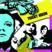 Tricky Nixon EP