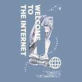 WELCOME TO THE INTERNET