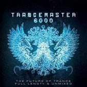 Trancemaster 6000