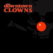 Downtown Clowns