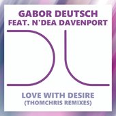 Love With Desire (ThomChris Remixes) - Single