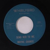 Send Her to Me / Just A Little Bit o' Lovin'