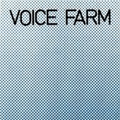 Voice Farm