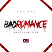 Bad Romance (Valentines EP)