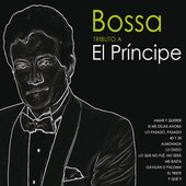 Bossa Tributo a El Príncipe
