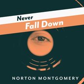 Never Fall Down