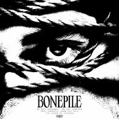 BONEPILE - Single