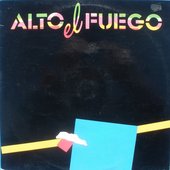 ALTO EL FUEGO - Pesadillas (maxi 1987)