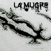 La Mugre