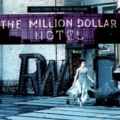The Million Dollar Hotel: Music From The Motion Picture