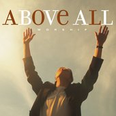 Above All Worship