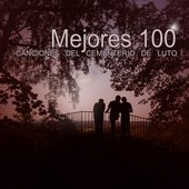 Mejores 100 Canciones del Cementerio de Luto