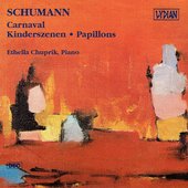 Schumann: Carnaval - Kinderszenen - Papillons