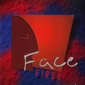 Face First
