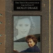 The Tide's Magnificence: Songs and Poems of Molly Drake