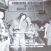 Yoshihiro Hiraoka & Human Arts