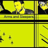 Arms and Sleepers 