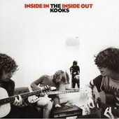 The Kooks - Inside In / Inside Out