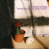 Smoking In The Girls Room