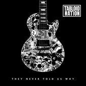 They Never Told Us Why