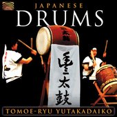 Tomoe-Ryu Yutakadaiko: Japanese Drums