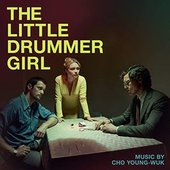 The Little Drummer Girl (Original Television Soundtrack)