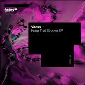 Keep That Groove EP