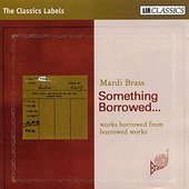 Something Borrowed. Works borrowed from borrowed works
