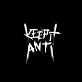 Keep it anti