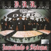 Drr Invadindo o Sistema