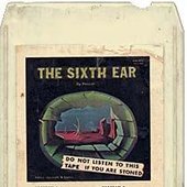 The Sixth Ear