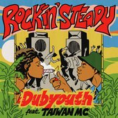 Rockin' steady (feat. Taiwan Mc) - Single