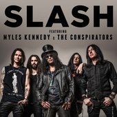 Slash ft. Myles Kennedy & The Conspirators
