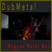 Reggae Metal Man - Single