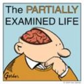 Partially Examined Life Podcast