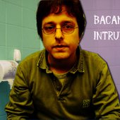 Bacanal Intruder