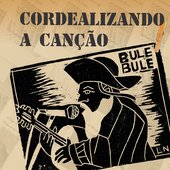 Cordealizando a Canção