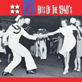 Hits of the 1940s (Vol. 1)