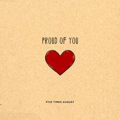 Proud of You - Single