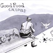 Good Food - C.R.U.M.B.S album