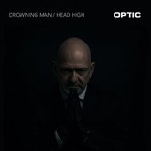 Drowning Man / Head High